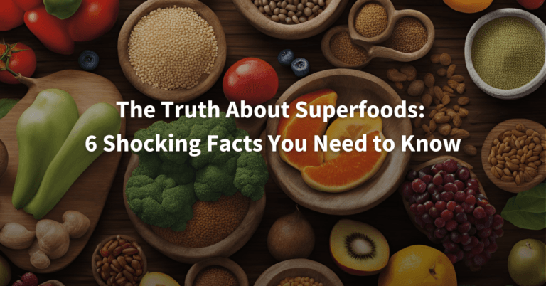 6-Truths-About-Superfoods